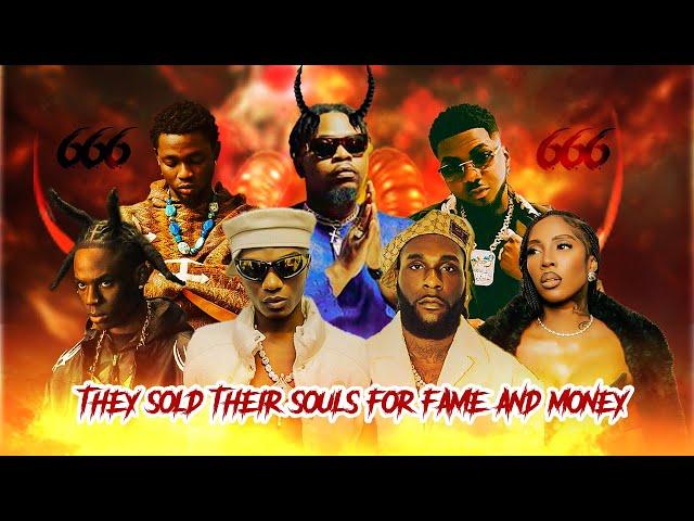 10 AFROBEAT MUSICIANS WHO SOLD THEIR SOULS FOR FAME AND MONEY