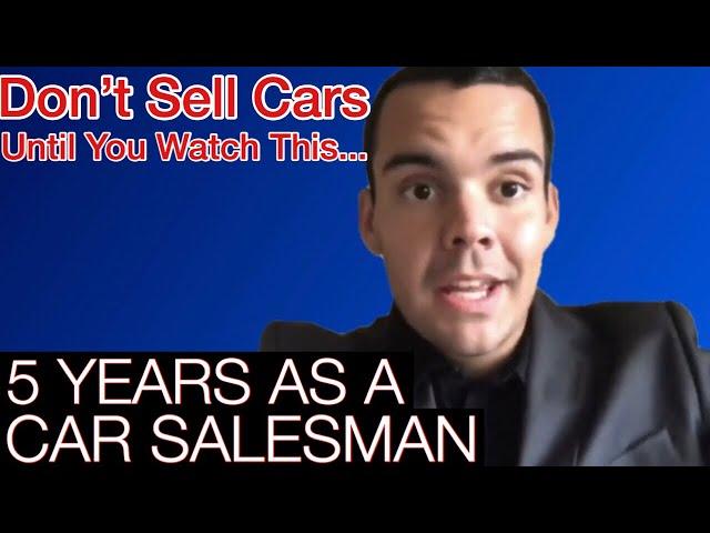 Car Salesman PROS and CONS