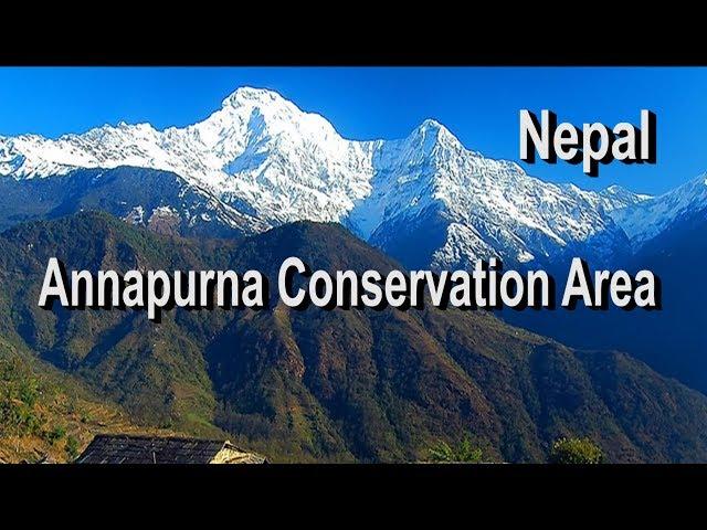 Annapurna Conservation Area of Nepal || Full Documentry