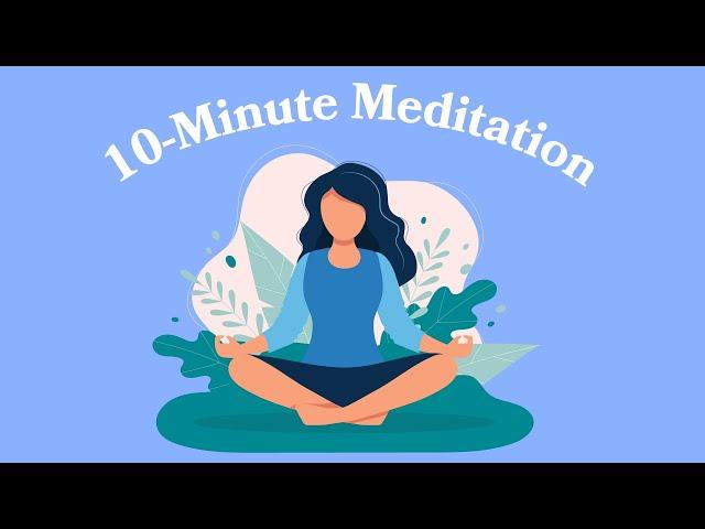 10-Minute Daily Meditation | Goodful