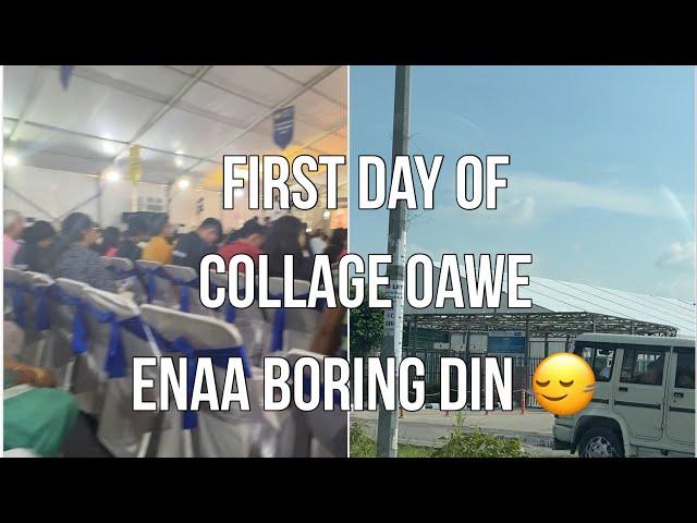 Finally collage shuru hogea ||first day he ena boring||