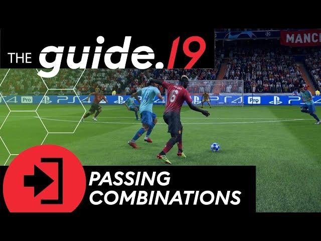 FIFA 19 How to play TIKI TAKA! Create chances with PASSING COMBINATIONS | Offense Tutorial