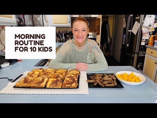 MORNING ROUTINE FOR 10 KIDS