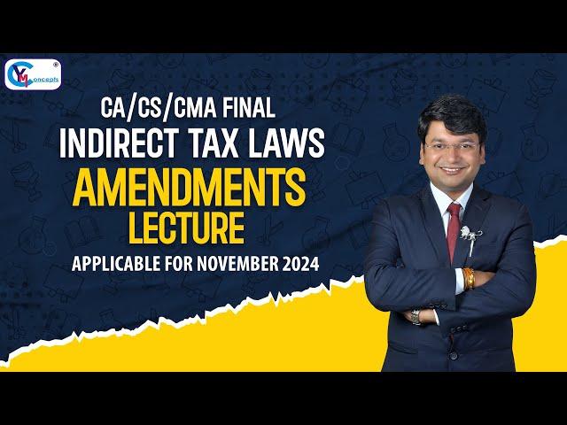 CA/CS/CMA Final Amendment Lectures For IDT | Nov.24 | By CA Yashvant Mangal | #yashvantmangal #ca