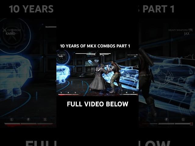 1O YEARS OF MKX BRUTALITY COMBOS PART 1  #mortalkombat #mkx #mkxl