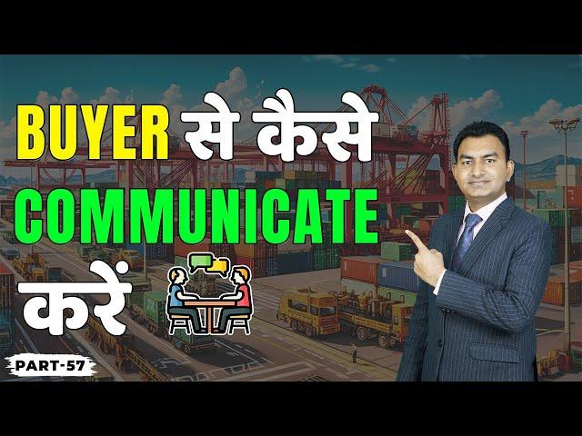 How to do Communication with Buyer ? | Best ways of Communication with Buyer | by Paresh Solanki