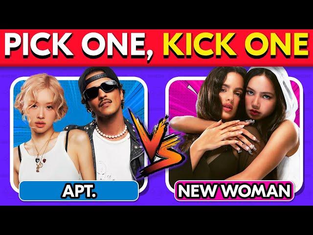 PICK ONE, KICK ONE - Song Battle of Most Popular Songs #2 | Music Quiz