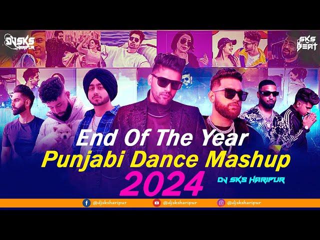 Punjabi Dance Mashup 2024 | End Of The Year | Dj Sks Haripur | Trending Songs | New Viral Songs