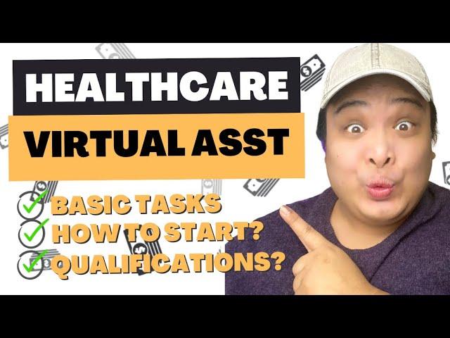 How to be a Healthcare Virtual Assistant? | By Jelly Sardan