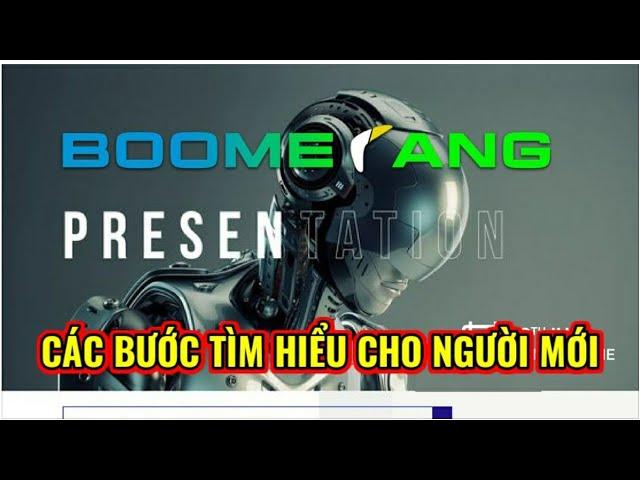 CÁC BƯỚC GIÀNH CHO NGƯỜI MỚI TẠI BOOMERANG/Chia sẻ để kết nối