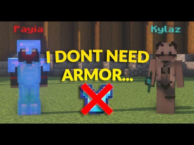 am i too good for armor?