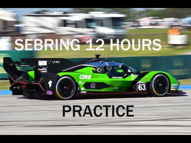 2024 Sebring 12 Hours Practice