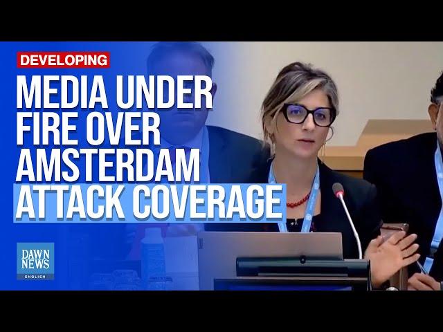 UN Expert Slams Media Coverage of Amsterdam Clashes | Dawn News English