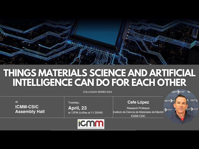 Things materials science and artificial intelligence can do for each other, by Cefe López 2024 04 23