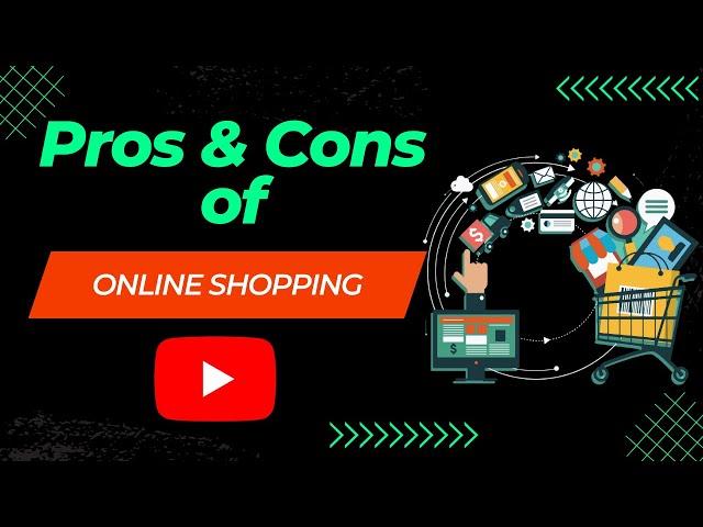 Pros and Cons of Online Shopping | Explained | Advantages | Disadvantages | English Subtitles