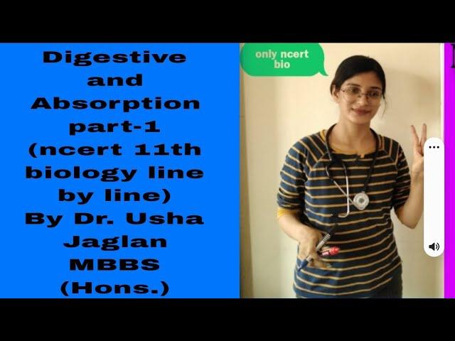 Neet Ug 2023 Digestion and Absorption//digestive system// Digestion and Absorption  ncert 11th