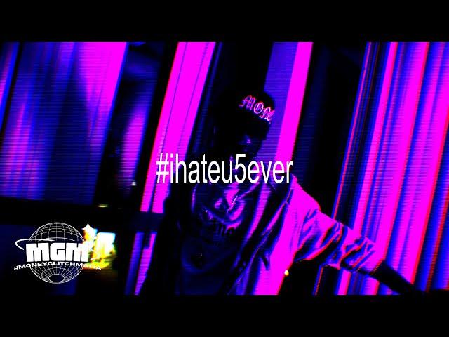 Revo - #ihateu5ever (Official Music Video)