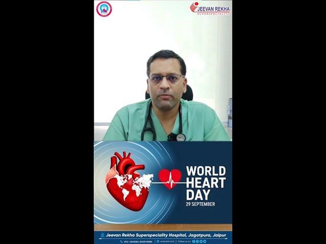 Heart Health | World Heart Day | Jeevan Rekha Superspeciality Hospital, Jaipur