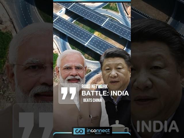 India claims China’s spot in World Road Network Rankings! #shorts #reels #news