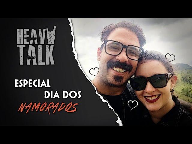 MAYARA PUERTAS (TORTURE SQUAD) & VICTOR PRINCE | ESPECIAL DIA DOS NAMORADOS | Heavy Talk