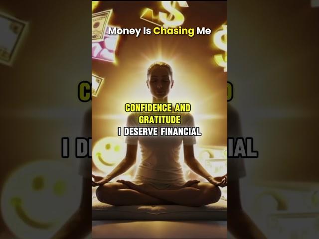 Money Is CHASING Me! (Powerful Abundance & Wealth Affirmations)