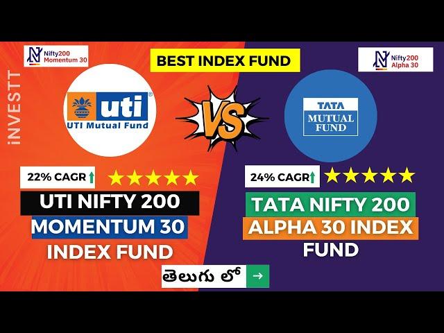 Momentum vs Alpha: UTI Nifty 200 Momentum 30 or Tata Nifty 200 Alpha 30 Index?