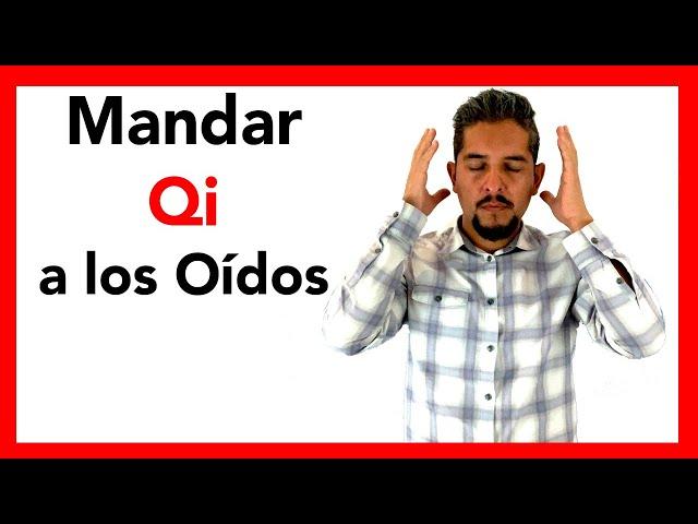 Tinnitus - Cómo resolver Zumbidos y Problemas en los Oídos con Zhineng Qigong