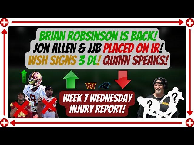 B.Rob Is BACK! Jon Allen & JJB Placed on IR! Wed Injury Report! WSH Signs 3 DL! Dan Quinn Speaks!