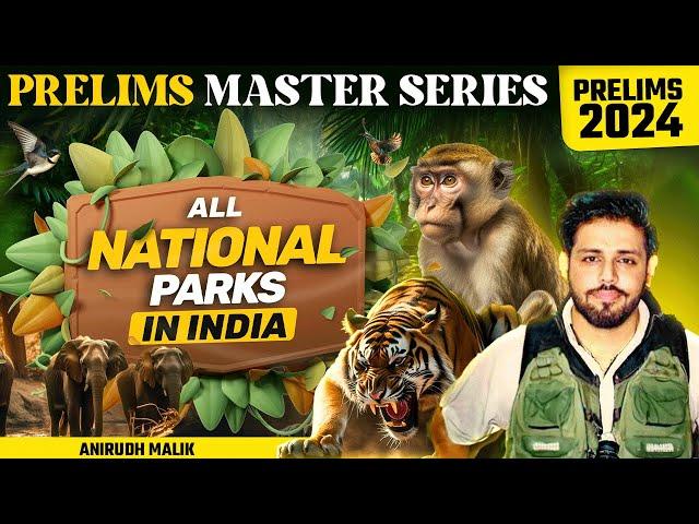 All National Park in India | Prelims Master Series | UPSC Prelim 2024 Anirudh Malik