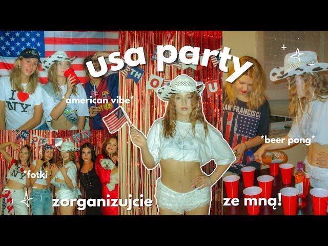 ZROBIŁAM AMERICAN PARTY