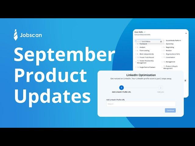 Jobscan Update | Take your resume and LinkedIn optimization to the next level!