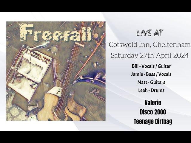 FREEFALL - LIVE AT THE COTSWOLD INN, CHELTENHAM, SATURDAY 27TH APRIL 2024