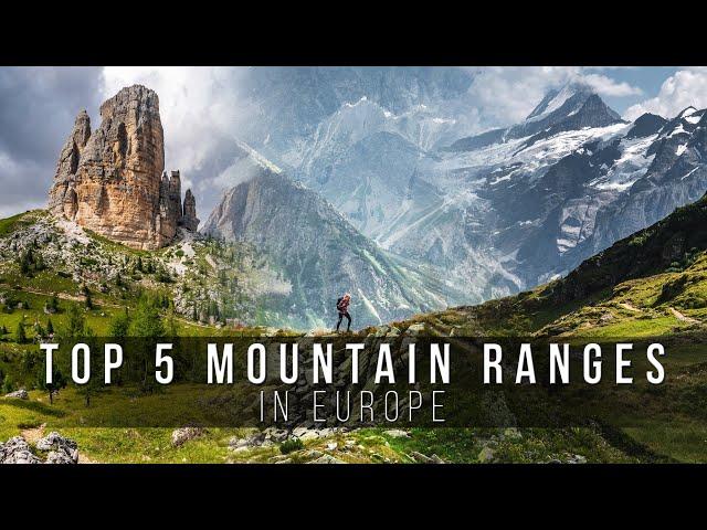 TOP 5 mountain ranges in Europe | cinematic video