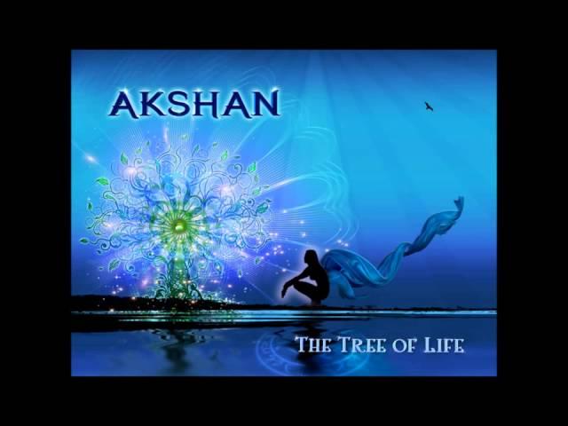 Akshan   The Tree Of Life Full Album