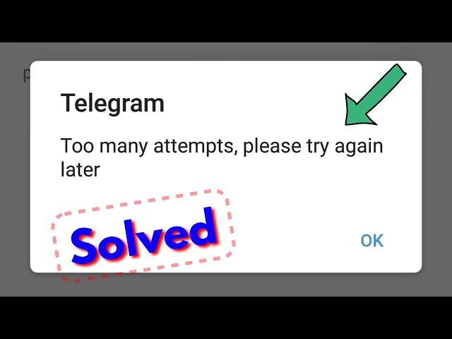 Fix telegram too many attempts please try again later