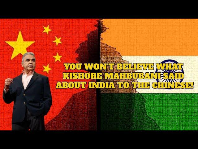 Chinese Attacks India—Kishore Mahbubani’s Response is a Must-Watch!