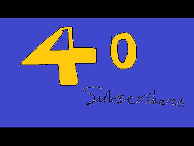 40 subscribers on my 2nd channel