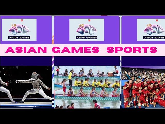 Asian Games Sports List 2023 || Asian games 2023 all sports list || #asiangames #sports