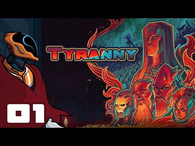 Let's Play Tyranny - PC Gameplay Part 1 - So Many Choices!