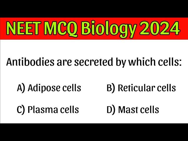 NEET MCQ Biology  |PART: 07| Neet Mcq Questions | | Neet MCQ | Neet 2024