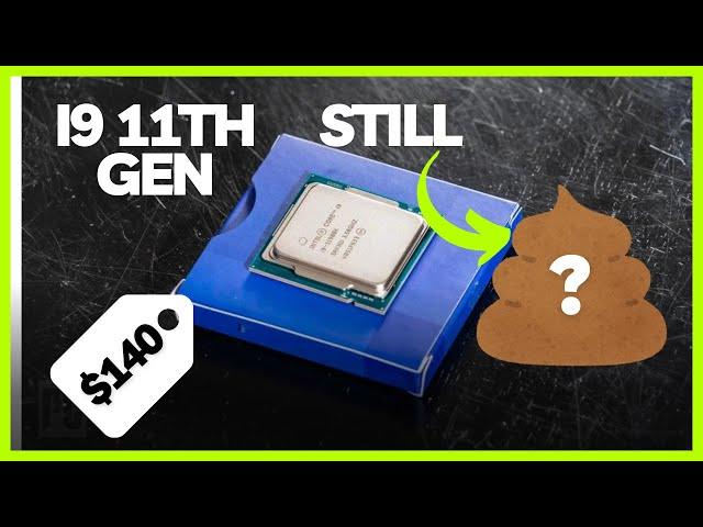 Does the 11th Gen Intel i9 still Suck?  i9 11900KF /11900K