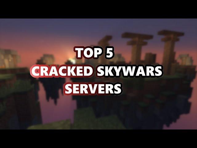 Top 5 cracked skywars servers  NO LAG