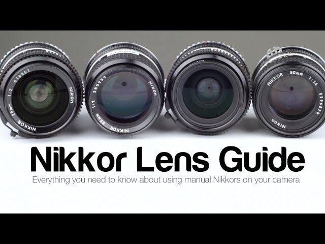 Nikkor Lens Guide