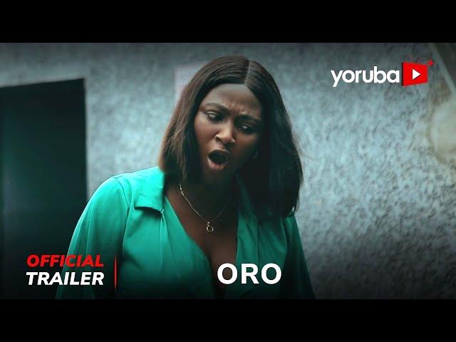 Oro Yoruba Movie 2024 | Official Trailer |  Now Showing On Yorubaplus