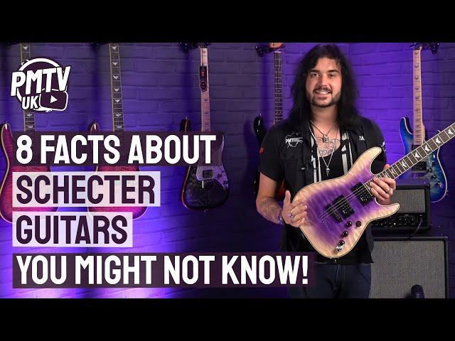 8 Awesome Facts You (Probably) Didn't Know About Schecter Guitars!