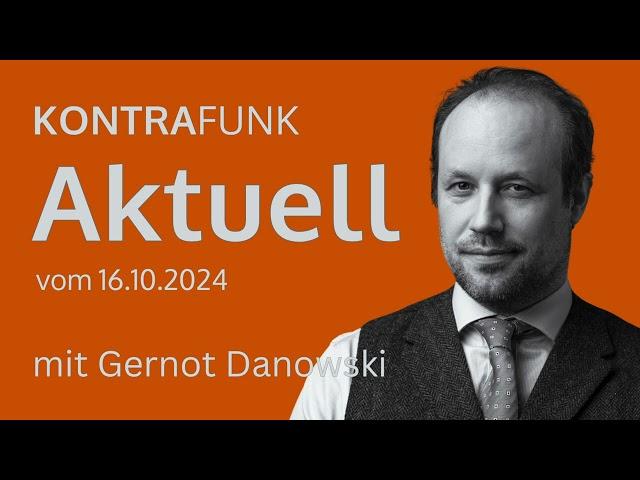 KONTRAFUNK aktuell vom 16. Oktober 2024