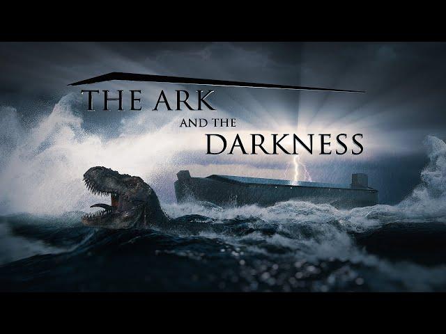 The Ark and the Darkness | Full Documentary | Did Noah's Flood Happen?