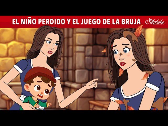 El Niño Perdido y el Juego de La Bruja  | Cuentos infantiles para dormir en Español