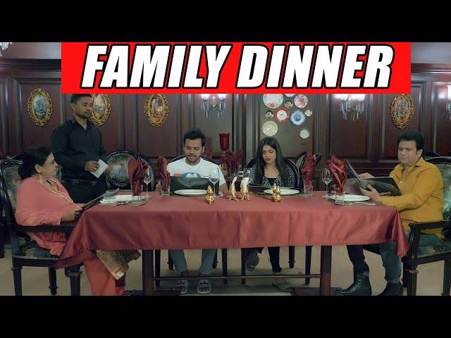 FAMILY DINNER