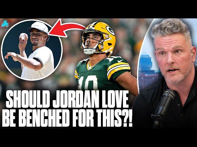 People Want Jordan Love Benched After TERRIBLE Opening Pitch | Pat McAfee Show
